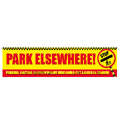 School PVC Printed Banner - Park Elsewhere - 6ft x 3ft